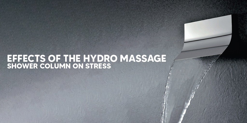 Effects Of The Hydro Massage Shower Column On Stress