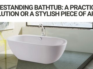Freestanding Bathtub A Practical Solution Or A Stylish Piece Of Art